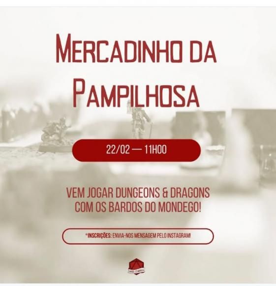 Dungeons and Dragons no Mercadinho da Pampilhosa dia 22