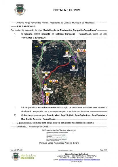 O tr&acirc;nsito estar&aacute; interdito na Estrada Carqueijo - Pampilhosa, entre os dias 16/03/2026 e 20/03/2026