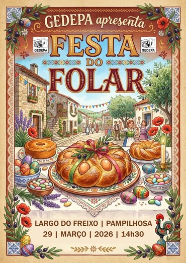 GEDEPA - FESTA DO FOLAR - 29 MAR&Ccedil;O - LARGO DO FREIXO