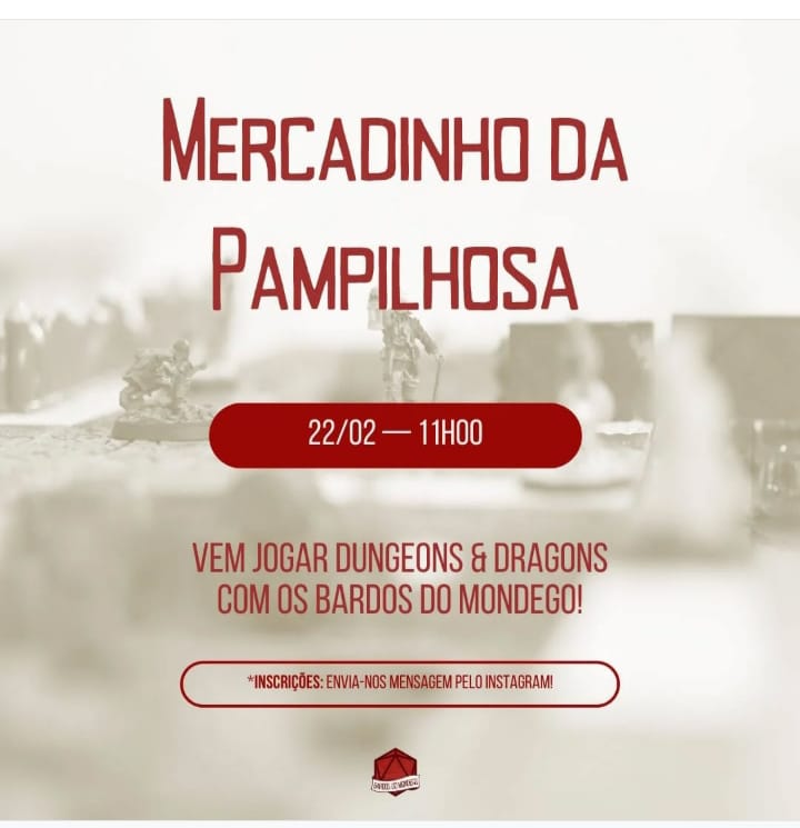 Dungeons and Dragons no Mercadinho da Pampilhosa dia 22